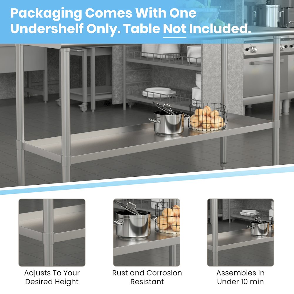 djustable Lower Shelf for 24" x 60" Stainless Steel Tables